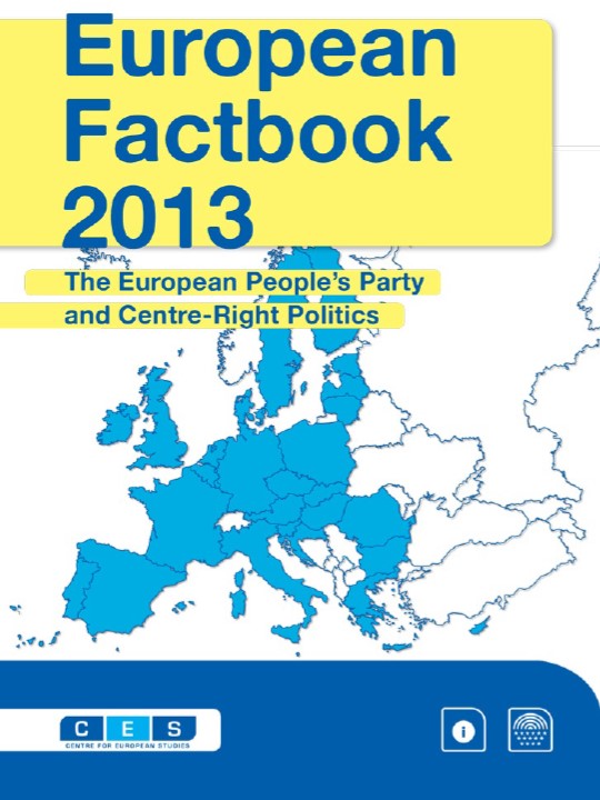 European Factbook 2013: The European People’s Party and Centre Right Politics