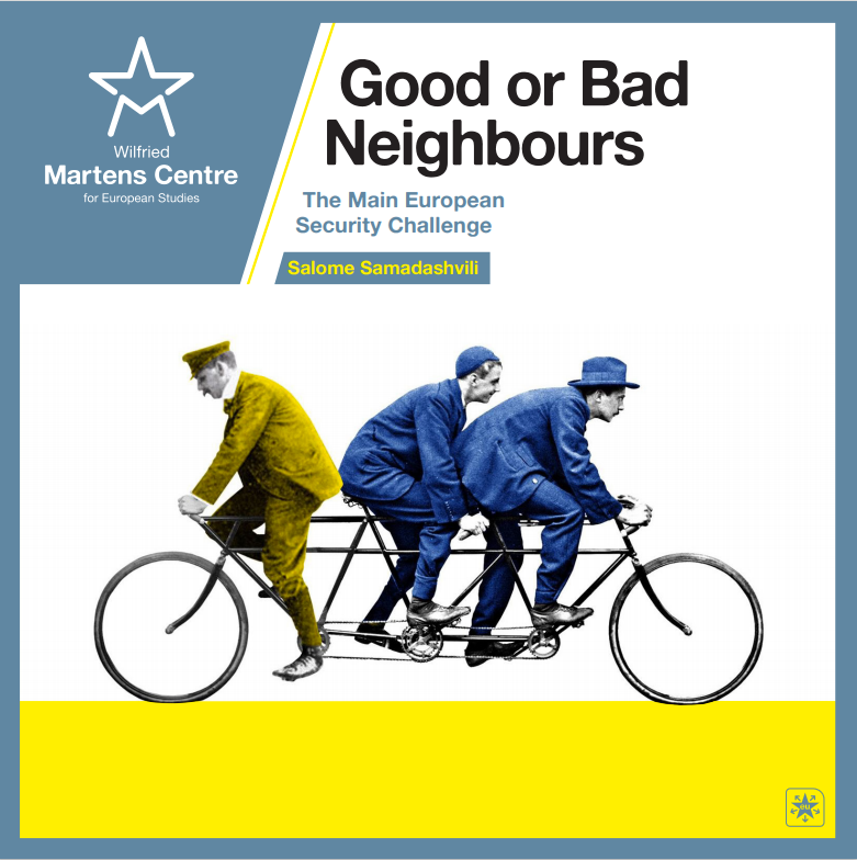 Good or Bad Neighbours: The Main European Security Challenge