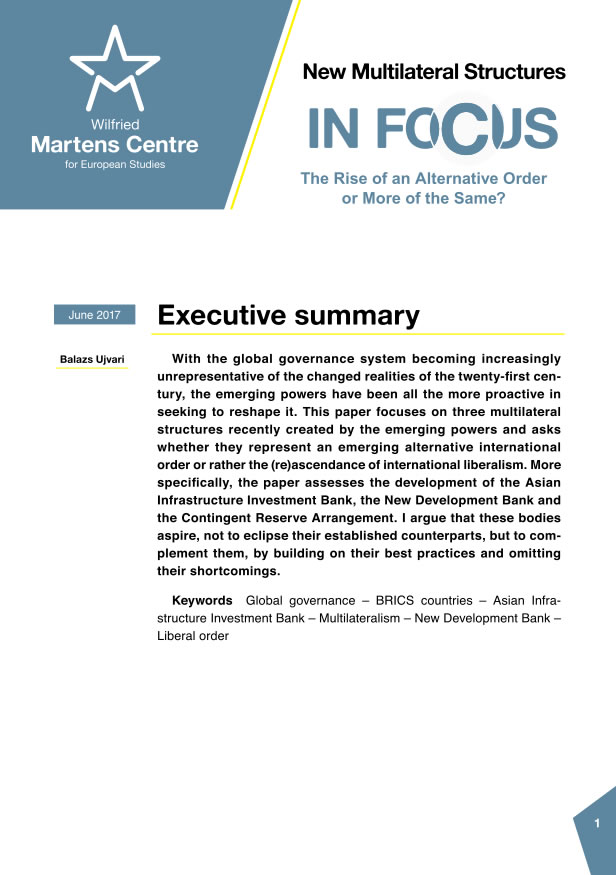 New Multilateral Structures: the Rise of an Alternative Order or More of the Same?