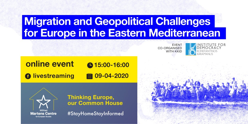 Online Event ‘Migration and Geopolitical Challenges for Europe in the Eastern Mediterranean’