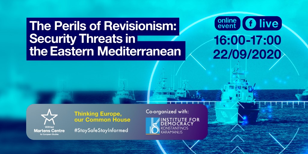 Online Event ‘The Perils of Revisionism: Security Threats in the Eastern Mediterranean ‘