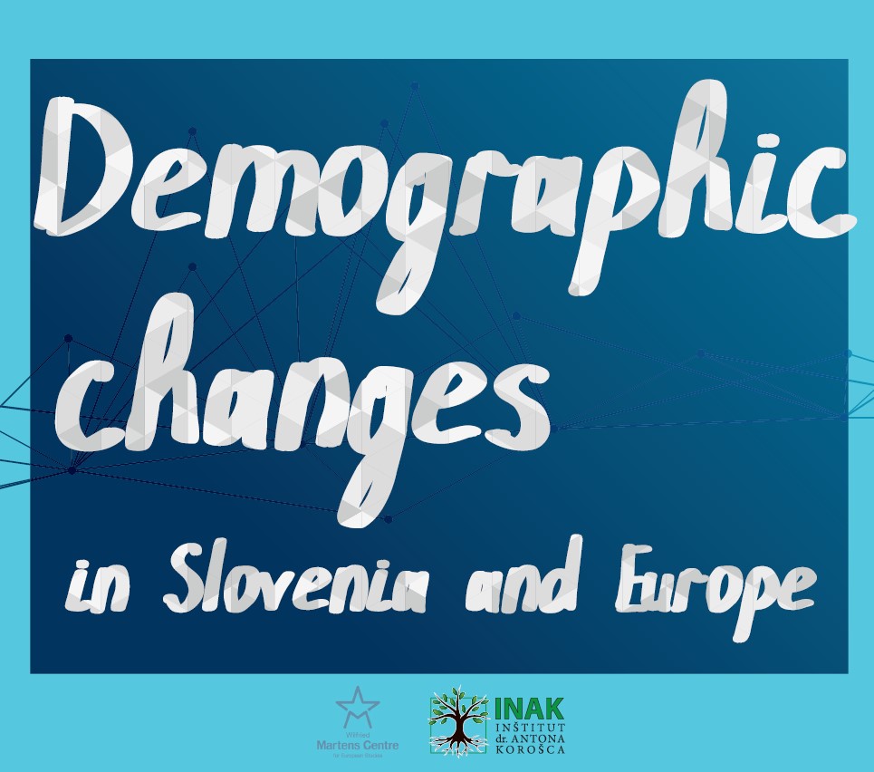 Demographic Changes in Slovenia and Europe