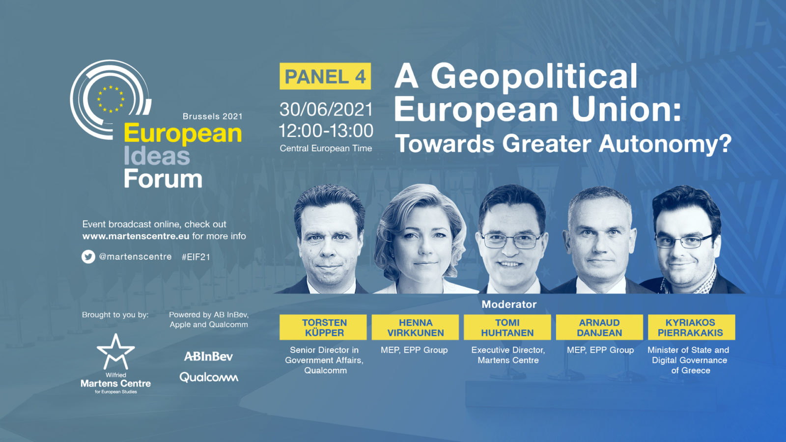 EIF 21 Panel 4 – A Geopolitical European Union: Towards Greater Autonomy?