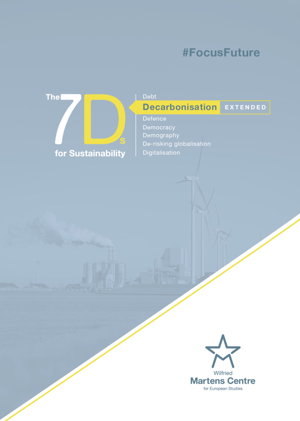 The 7Ds – Decarbonisation Extended