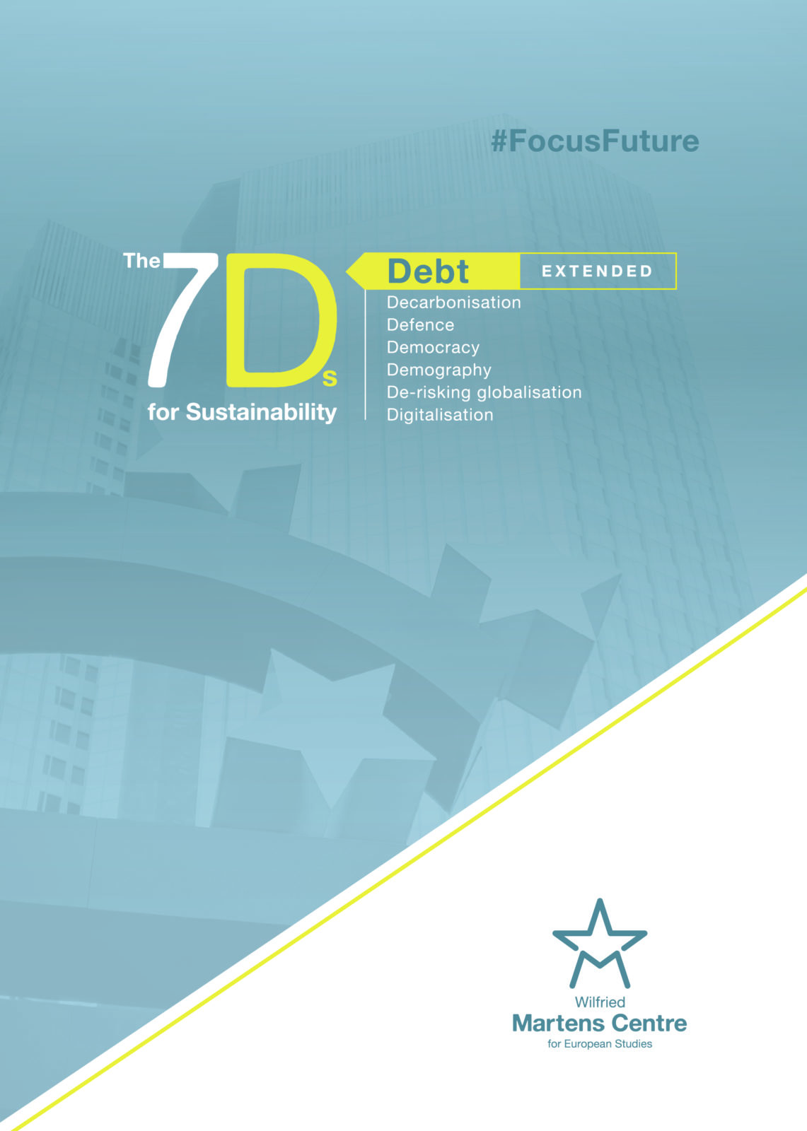The 7Ds – Debt Extended