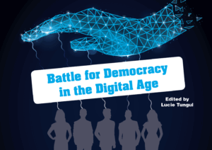 Battle for Democracy in the Digital Age | Martens Centre