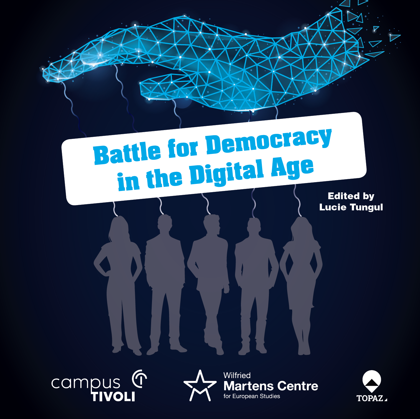 Battle for Democracy in the Digital Age