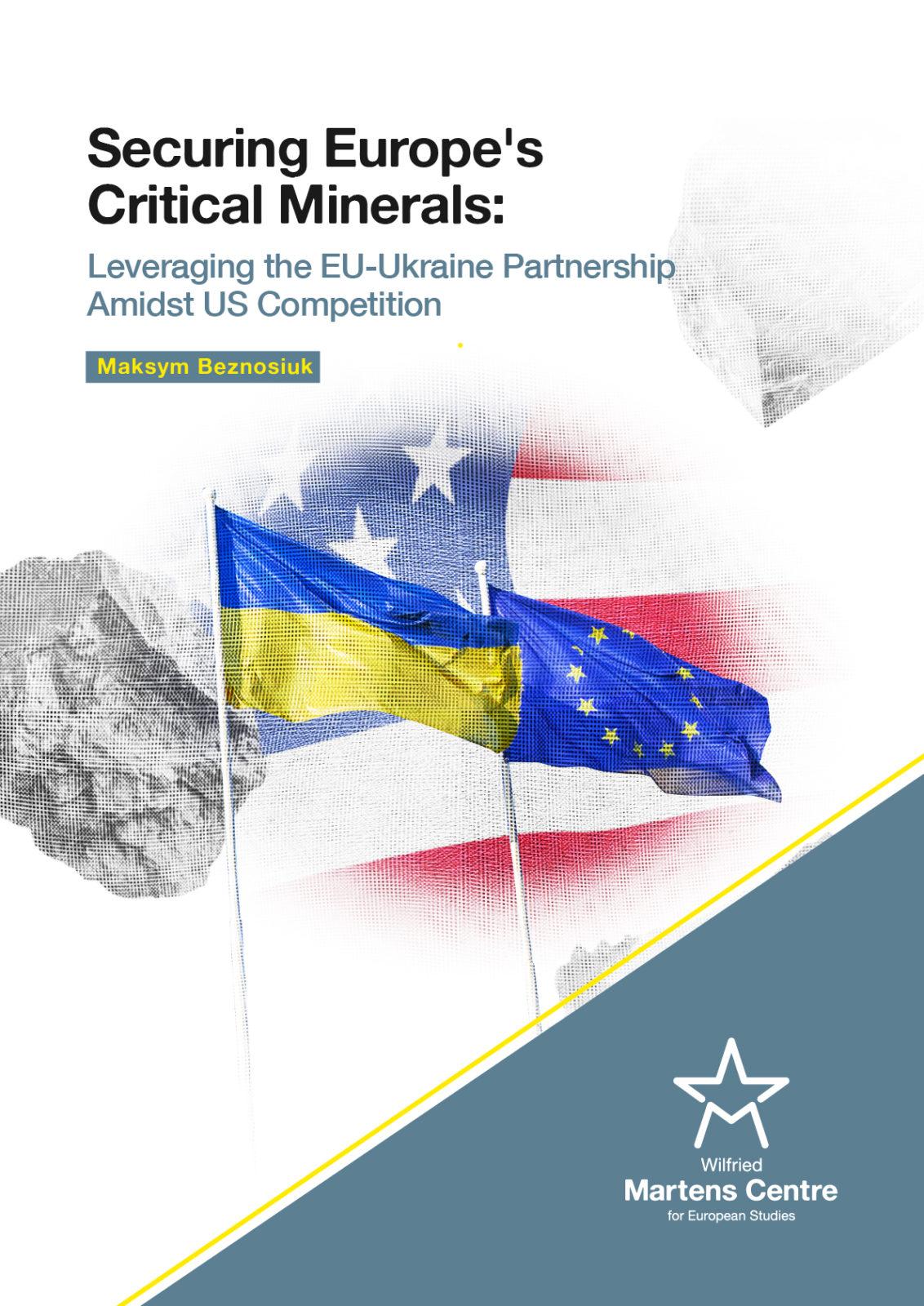 Securing Europe’s Critical Minerals: Leveraging the EU-Ukraine Partnership Amidst US Competition