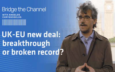 UK-EU New Deal: Breakthrough or Broken Record? – Bridge the Channel