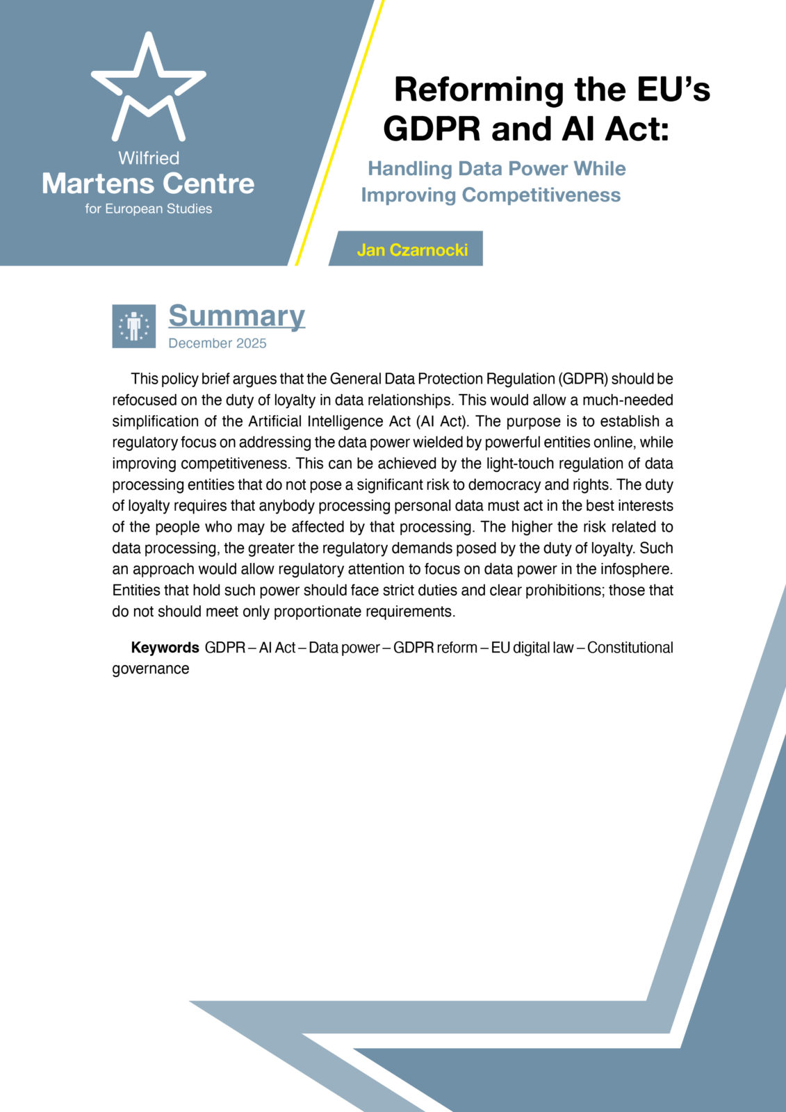 Reforming the EU’s GDPR and AI Act: Handling Data Power While Improving Competitiveness