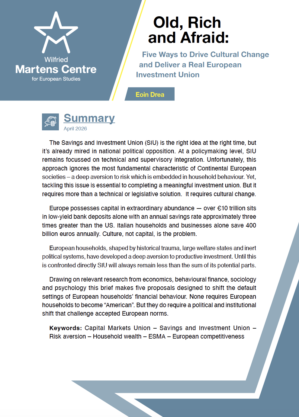 Old, Rich and Afraid: Five Ways to Drive Cultural Change and Deliver a Real European Investment Union