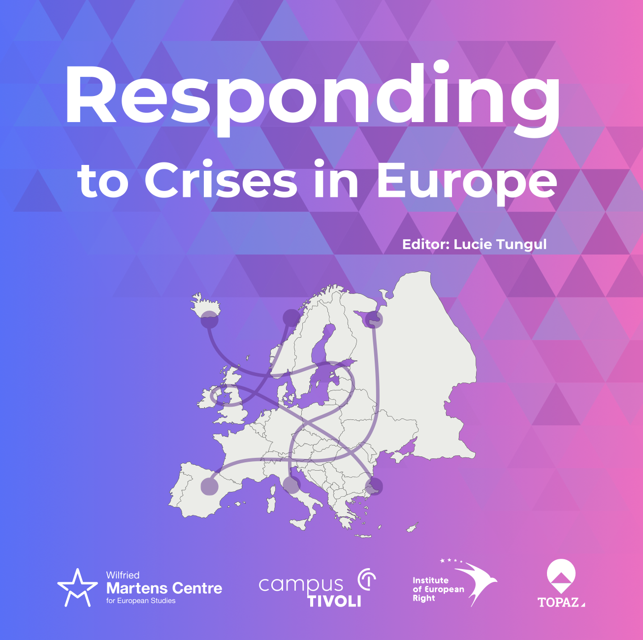 Responding to Crises in Europe