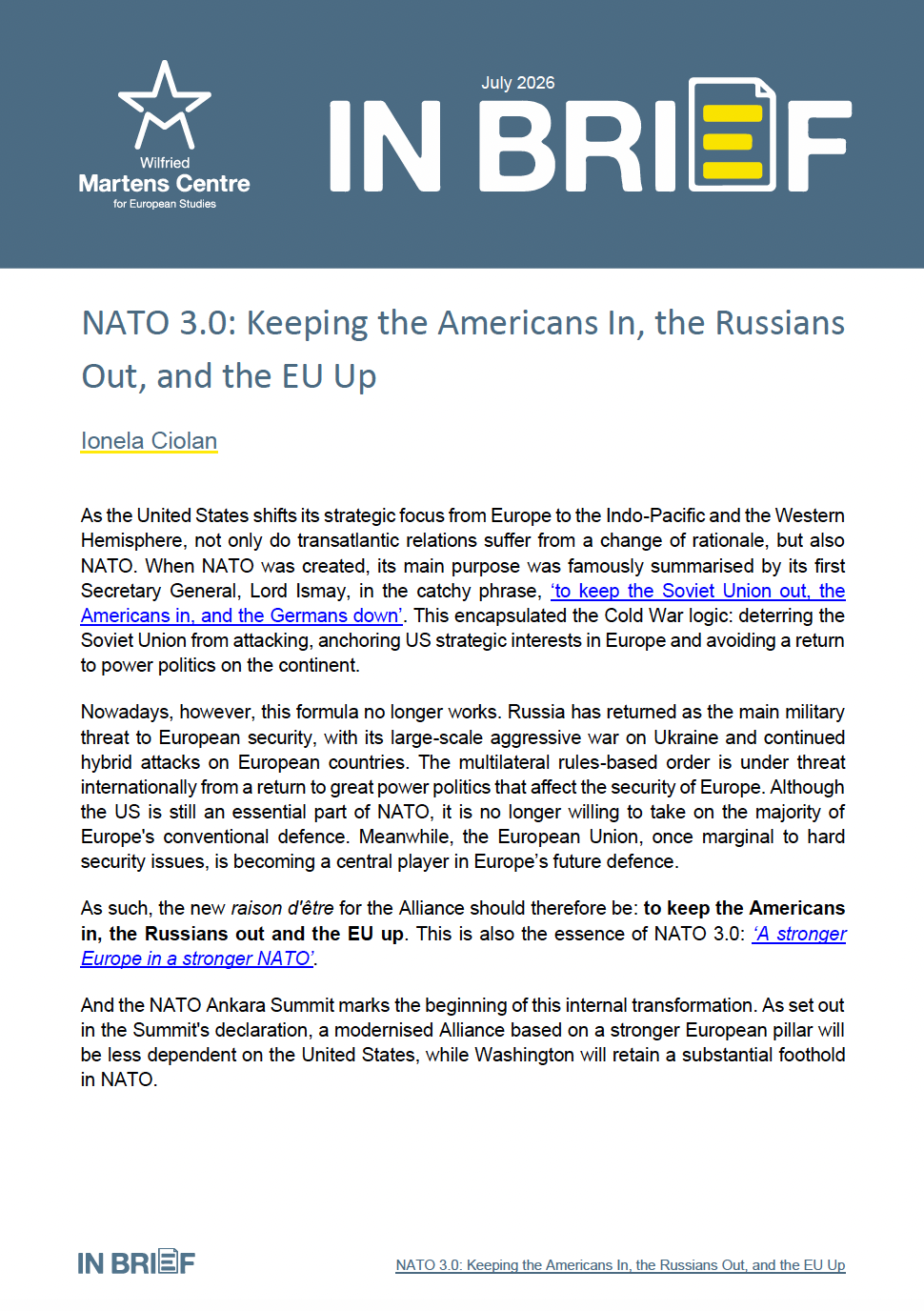 NATO 3.0: Keeping the Americans In, the Russians Out, and the EU Up