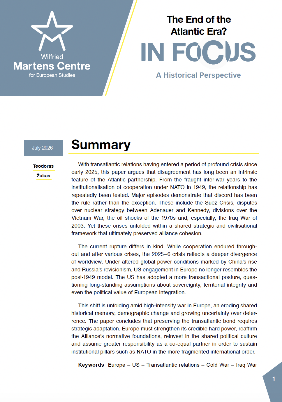 The End of the Atlantic Era? A Historical Perspective